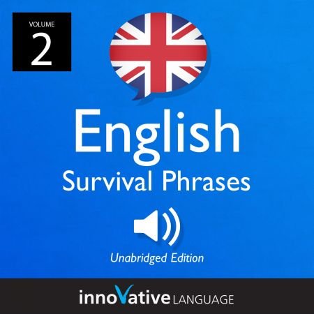 Learn English: British English Survival Phrases, Volume 2: Lessons 26-50Audiobook