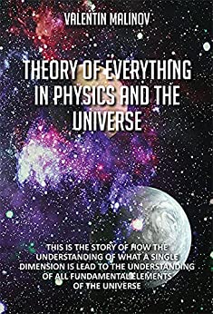 Theory of Everything in Physics and the Universe: 2nd Edition