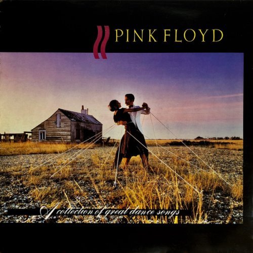 Pink Floyd - A Collection of Great Dance Songs (1981) Lossless