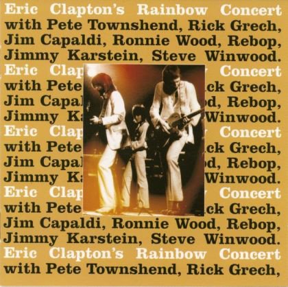 Eric Clapton – Eric Clapton's Rainbow Concert (Remastered) (1995) FLAC