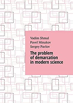 The problem of demarcation in modern science