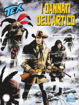 Tex Willer Mensile 735 - I dannati dell'Artico (Gennaio 2022)
