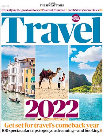 The Sunday Times Travel - January 2, 2022