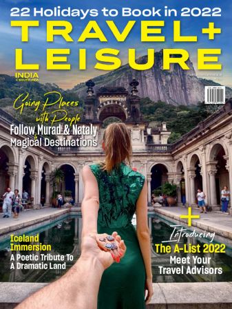 Travel+Leisure India &amp; South Asia - January 2022