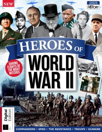 Heroes of World War II - First Edition, 2021 (True PDF)