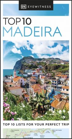 DK Eyewitness Top 10 Madeira (Pocket Travel Guide) (True PDF)
