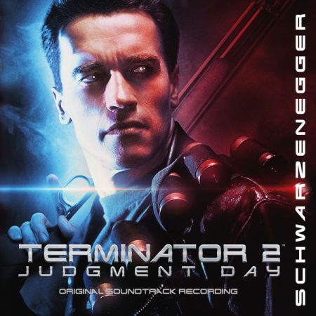 Brad Fiedel - Terminator 2: Judgment Day (Remastered) (1991/2017)