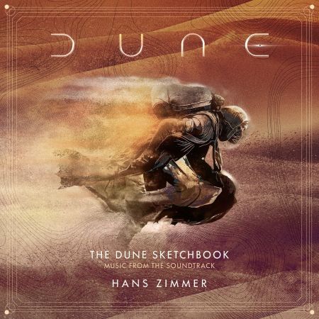 Hans Zimmer - The Dune Sketchbook (Music from the Soundtrack) (2021)[CD-Rip]