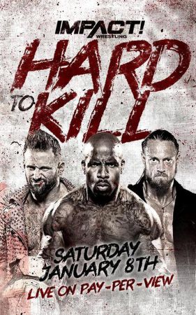 iMPACT Wrestling Hard to Kill 2022 PPV 720p WEB H264-VANiLLA