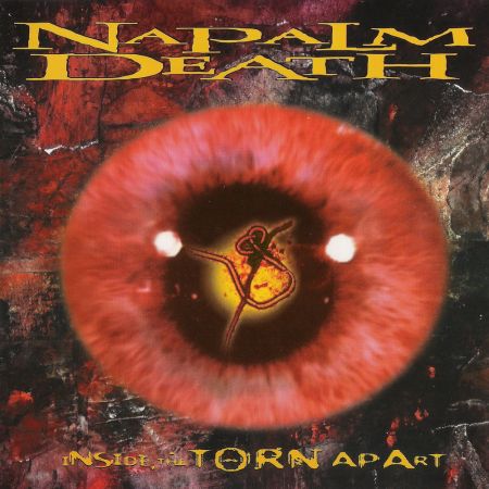 Napalm Death - Inside The Torn Apart (1997)Limited Edition