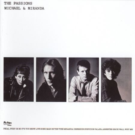 The Passions - Michael &amp; Miranda (Remastered &amp; Expanded Edition) (1980/2015)