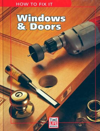 Windows &amp; Doors (How to Fix It)