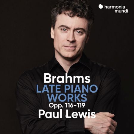Paul Lewis - Brahms: Late Piano Works, Opp. 116-119 (2022) (Hi-Res)