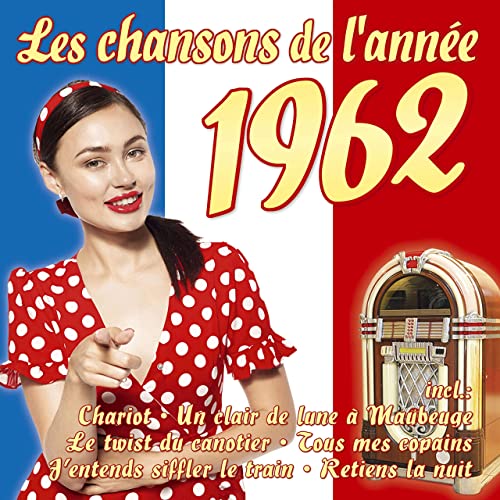 VA - Les chansons de l’année 1962 (2022)