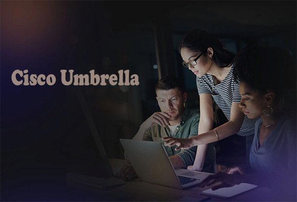 INE - Cisco Umbrella