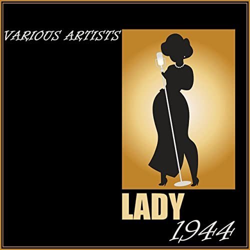 VA - Lady 1944 (2021)