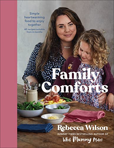 Family Comforts: Simple, Heartwarming Food to Enjoy Together PDF