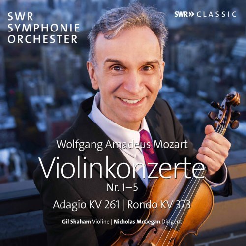 Gil Shaham, SWR Symphonieorchester, Nicholas McGegan - Mozart: Violin Concertos (2022) (Hi-Res)
