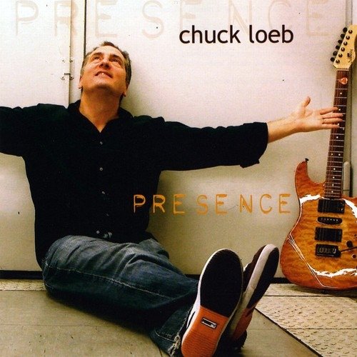 Chuck Loeb - Presence (2007)24/48 Hi-Res