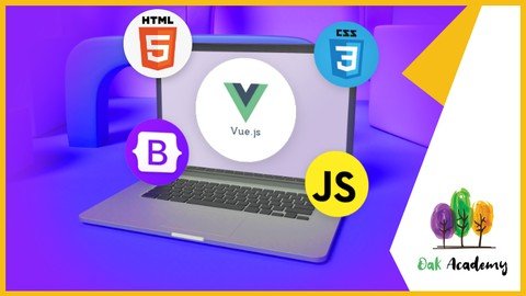 Vue Complete Course with Javascipt, HTML, CSS, BOOTSTRAP