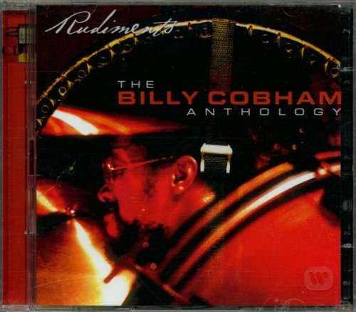 Billy Cobham - Rudiments: The Billy Cobham Anthology (Remastered) (2001)