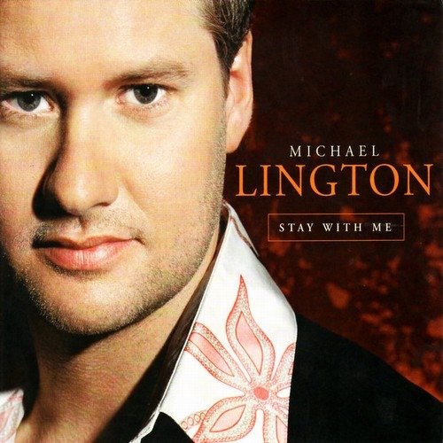 Michael Lington - Stay With Me (2004)24/48 Hi-Res
