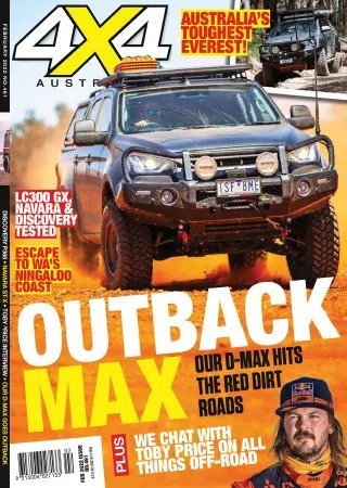 4×4 Magazine Australia – Issue 461, February 2022