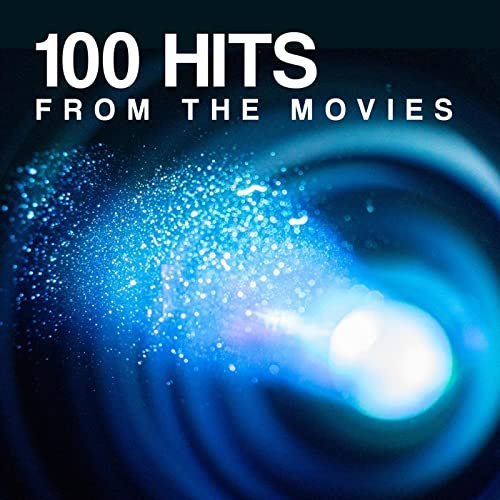 VA - 100 Hits from the Movies (2022) FLAC