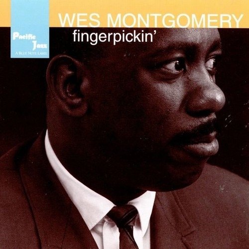 Wes Montgomery - Fingerpickin' (1958)24/48 Hi-Res