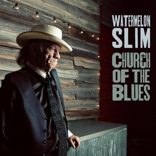Watermelon Slim - Church of the Blues (2019)24/48 Hi-Res