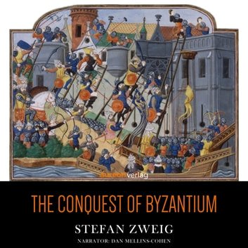The Conquest of ByzantiumAudiobook