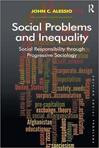 Social Problems and Inequality  Social Responsibility through Progressive Sociology