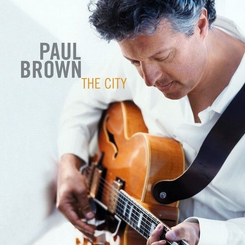Paul Brown - The City (2005)24/48 Hi-Res