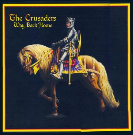 The Crusaders - Way Back Home (1996)