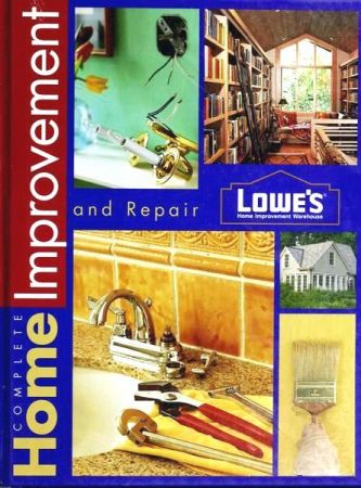 Lowes Complete Home Improvement &amp; Repair