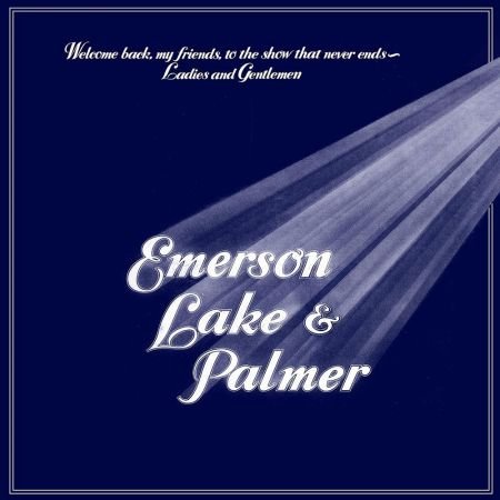 Emerson, Lake &amp; Palmer-Welcome Back My Friends to the Show That Never Ends – Ladies and Gentlemen (1974)DVD-Audio