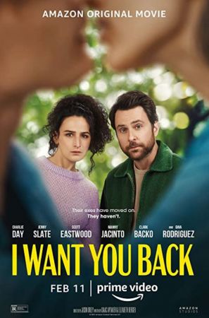 I Want You Back 2022 1080p AMZN WEB-DL DDP5.1 H264-CMRG