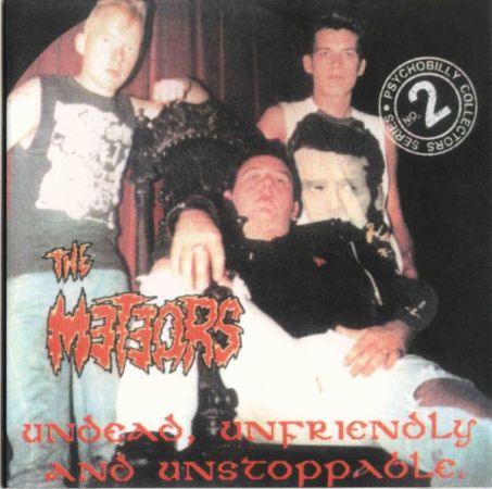 The Meteors - Undead, Unfriendly &amp; Unstoppable - John Peel Session (1983-85) (1989)