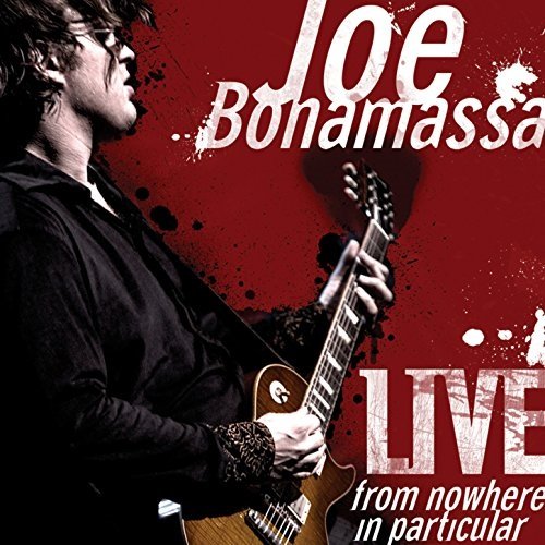 Joe Bonamassa - Live from Nowhere in Particular (2008)24/48 Hi-Res