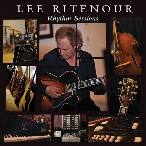 Lee Ritenour - Rhythm Sessions (2012)24/48 Hi-Res