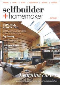 Selfbuilder &amp; Homemaker – January/February 2022