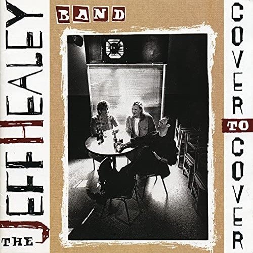 The Jeff Healey Band - Cover To Cover (1995)24/48 Hi-Res