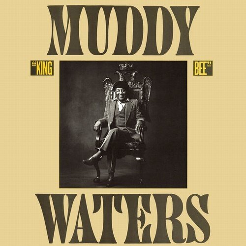 Muddy Waters - King Bee (1981)24/48 Hi-Res