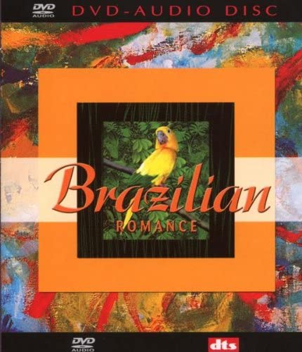 VA - Brazilian Romance[Multichannel] (2003)[DVD-Audio]