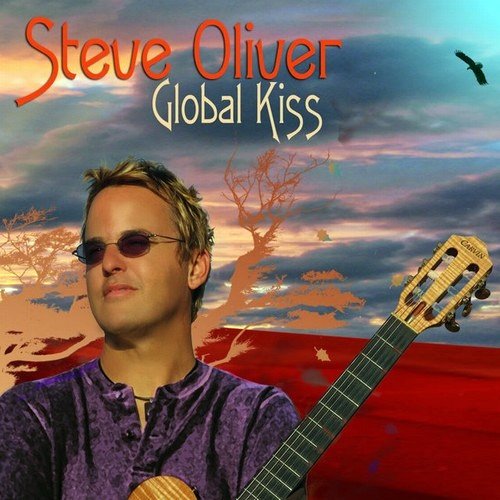 Steve Oliver - Global Kiss (2010)24/48 Hi-Res