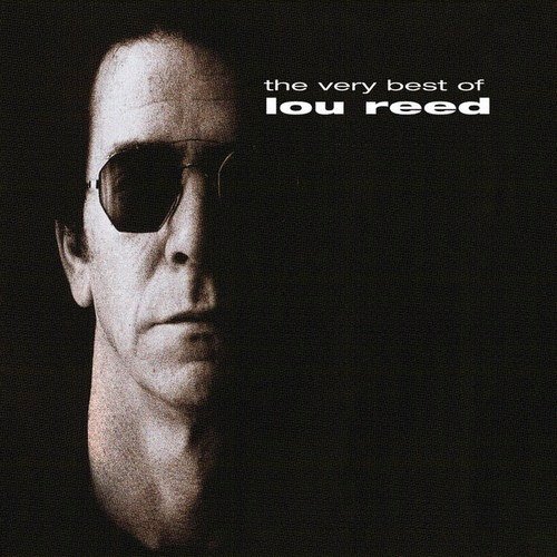 Lou Reed - The Very Best Of (1999)24/48 Hi-Res