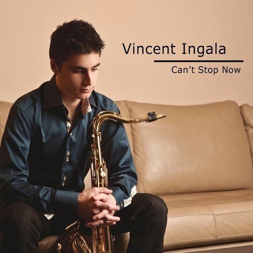 Vincent Ingala - Can't Stop Now (2012)24/48 Hi-Res