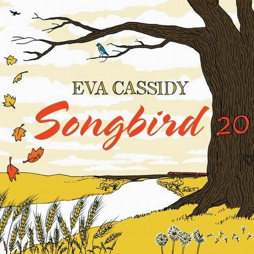 Eva Cassidy - Songbird 20 (2018)24/48 Hi-Res