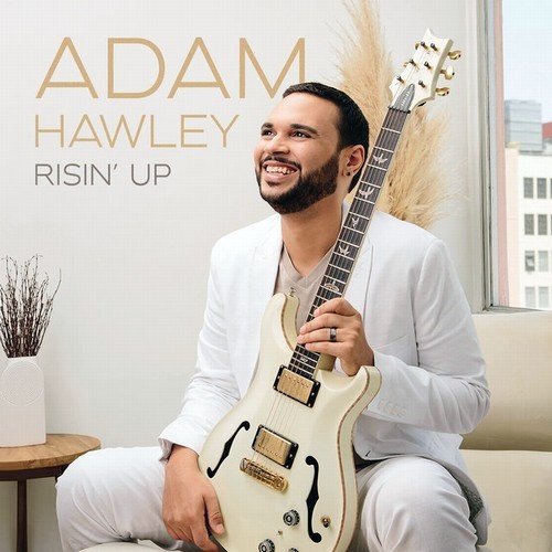 Adam Hawley - Risin' Up (2021)24/48 Hi-Res