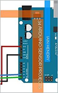 34 Arduino Sensor Projects